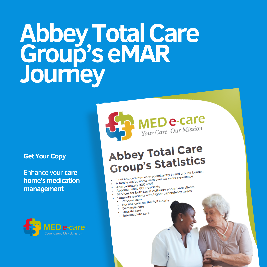Abbey Total Care Group’s eMAR Journey